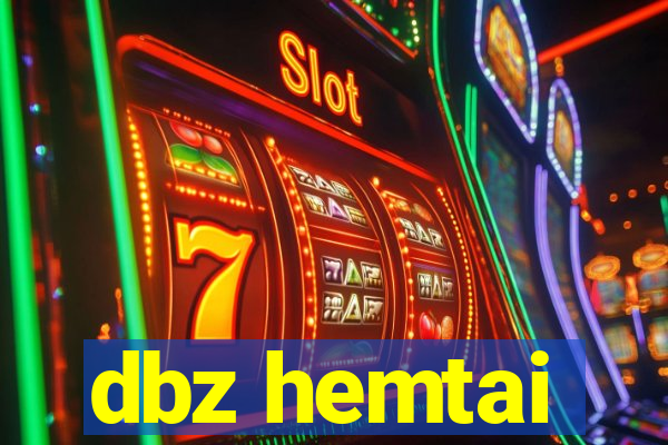 dbz hemtai